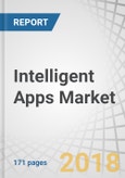 Intelligent Apps Market by Type (Consumer Apps, Enterprise Apps), Provider (Infrastructure, Data Collection & Preparation), Store Type (Google Play, Apple App Store), Deployment Mode, Service, Vertical, and Region - Global Forecast to 2023- Product Image