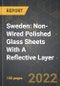 Sweden: Market of Non-Wired Polished Glass Sheets With A Reflective Layer and the Impact of COVID-19 in the Medium Term - Product Thumbnail Image