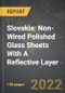 Slovakia: Market of Non-Wired Polished Glass Sheets With A Reflective Layer and the Impact of COVID-19 in the Medium Term - Product Thumbnail Image