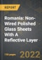 Romania: Market of Non-Wired Polished Glass Sheets With A Reflective Layer and the Impact of COVID-19 in the Medium Term - Product Thumbnail Image