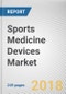 Sports Medicine Devices Market by Product and Application: Global Opportunity Analysis and Industry Forecast,2017 - 2025 - Product Thumbnail Image