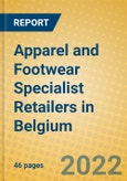 Apparel and Footwear Specialist Retailers in Belgium- Product Image