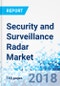 Security and Surveillance Radar Market by Type of Platform: Global Industry Perspective, Comprehensive Analysis and Forecast, 2017- 2024 - Product Thumbnail Image