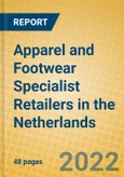 Apparel and Footwear Specialist Retailers in the Netherlands- Product Image