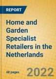Home and Garden Specialist Retailers in the Netherlands- Product Image