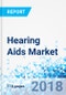 Hearing Aids Market: Global Industry Perspective, Comprehensive Analysis, and Forecast, 2017 - 2024 - Product Thumbnail Image