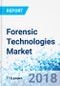 Forensic Technologies Market by Service Type, and by Application for Pharmacogenetics, Biodefense and Biosurveillance, Judicial/Law Enforcement and Others: Global Industry Perspective, Comprehensive Analysis and Forecast, 2017 - 2023 - Product Thumbnail Image