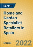 Home and Garden Specialist Retailers in Spain- Product Image