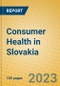 Consumer Health in Slovakia - Product Image