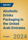 Alcoholic Drinks Packaging in the United Arab Emirates- Product Image