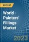 World - Painters' Fillings - Market Analysis, Forecast, Size, Trends and Insights - Product Image