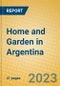 Home and Garden in Argentina - Product Image