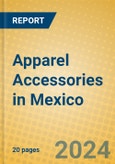 Apparel Accessories in Mexico- Product Image