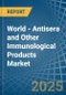 World - Antisera and Other Immunological Products - Market Analysis, Forecast, Size, Trends and Insights - Product Image