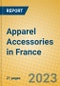Apparel Accessories in France - Product Thumbnail Image