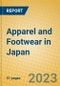 Apparel and Footwear in Japan - Product Image