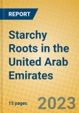 Starchy Roots in the United Arab Emirates- Product Image