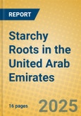 Starchy Roots in the United Arab Emirates- Product Image