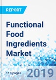 Functional Food Ingredients Market By Type, By Source and Synthetic Source, and By Application and Beverages: Global Industry Perspective, Comprehensive Analysis, and Forecast, 2018-2025- Product Image