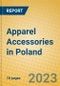 Apparel Accessories in Poland - Product Thumbnail Image