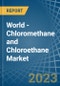 World - Chloromethane (Methyl Chloride) and Chloroethane (Ethyl Chloride) - Market Analysis, Forecast, Size, Trends and Insights - Product Thumbnail Image