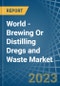 World - Brewing Or Distilling Dregs and Waste - Market Analysis, Forecast, Size, Trends and Insights - Product Thumbnail Image