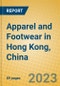 Apparel and Footwear in Hong Kong, China - Product Image