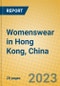 Womenswear in Hong Kong, China - Product Image