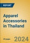 Apparel Accessories in Thailand - Product Thumbnail Image