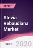 Stevia Rebaudiana Market - Forecast (2020 - 2025)- Product Image
