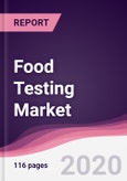 Food Testing Market - Forecast (2020 - 2025)- Product Image