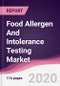 Food Allergen And Intolerance Testing Market - Forecast (2020 - 2025) - Product Thumbnail Image