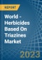 World - Herbicides Based On Triazines - Market Analysis, Forecast, Size, Trends and Insights - Product Thumbnail Image