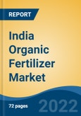 India Organic Fertilizer Market, By Origin (Animal, Plant, Mineral), By Form (Dry v/s Liquid), By Crop Type (Cereals & Grains, Oilseed & Pulses, Fruits & Vegetables, Others), By Source (Domestic v/s Import), By Region, Competition Forecast & Opportunities, 2028- Product Image
