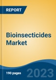 Bioinsecticides Market - Global Industry Size, Share, Trends, Opportunity and Forecast, 2017-2027 Segmented By Mode of Application, By Organism Type, By Crop Type, By Type, By Formulation, By Region- Product Image