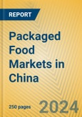 Packaged Food Markets in China- Product Image