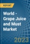 World - Grape Juice and Must - Market Analysis, Forecast, Size, Trends and Insights - Product Thumbnail Image