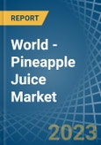 World - Pineapple Juice - Market Analysis, Forecast, Size, Trends and Insights- Product Image