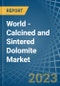 World - Calcined and Sintered Dolomite - Market Analysis, Forecast, Size, Trends and Insights - Product Thumbnail Image
