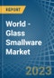 World - Glass Smallware - Market Analysis, Forecast, Size, Trends and Insights - Product Thumbnail Image