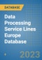 Data Processing Service Lines Europe Database - Product Image