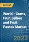 World - Gums, Fruit Jellies and Fruit Pastes - Market Analysis, Forecast, Size, Trends and Insights - Product Thumbnail Image