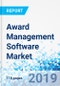 Award Management Software Market by Deployment, by Organizational Size, and by End-User: Global Industry Perspective, Comprehensive Analysis, and Forecast, 2018 - 2027 - Product Thumbnail Image