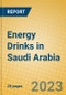 Energy Drinks in Saudi Arabia - Product Image