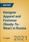 Designer Apparel and Footwear (Ready-To-Wear) in Russia - Product Thumbnail Image