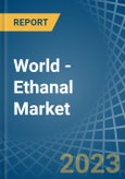 World - Ethanal (Acetaldehyde) - Market Analysis, Forecast, Size, Trends and Insights- Product Image