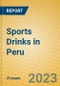 Sports Drinks in Peru - Product Image