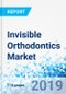 Invisible Orthodontics Market by Product Type, by Patient Group, and by End-User: Global Industry Perspective, Comprehensive Analysis, and Forecast, 2018 - 2025 - Product Thumbnail Image