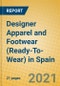Designer Apparel and Footwear (Ready-To-Wear) in Spain - Product Thumbnail Image
