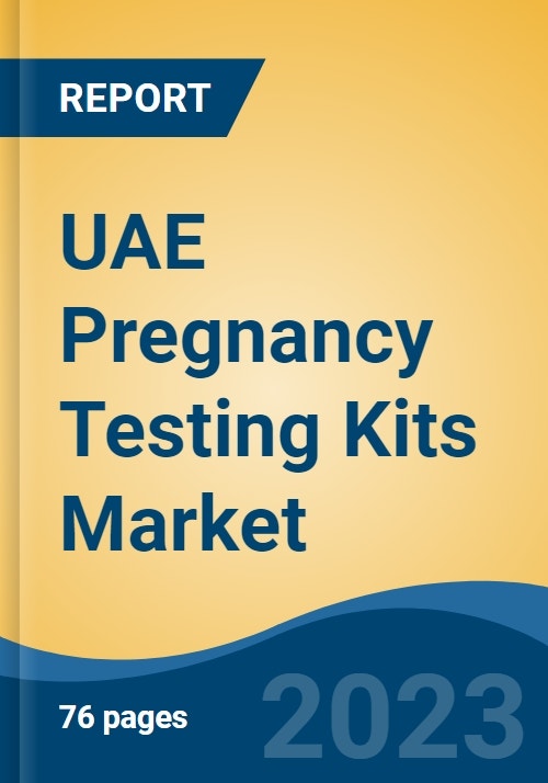 UAE Pregnancy Testing Kits Market By Product Type (Line Indicators